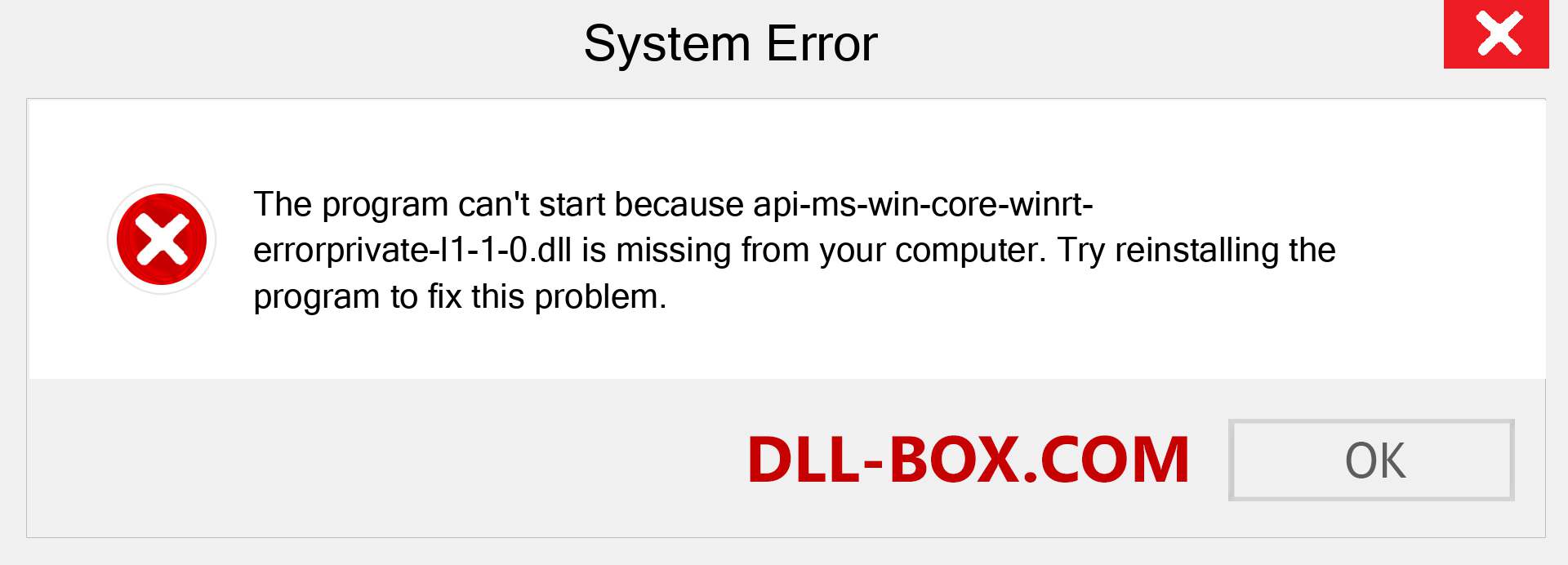  api-ms-win-core-winrt-errorprivate-l1-1-0.dll file is missing?. Download for Windows 7, 8, 10 - Fix  api-ms-win-core-winrt-errorprivate-l1-1-0 dll Missing Error on Windows, photos, images
